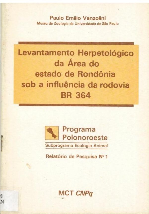 Levantamento Herpetológico da Área do estado de Rondônia sob a influência da rodovia BR 364
